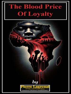 cover image of The Blood Price of Loyalty
